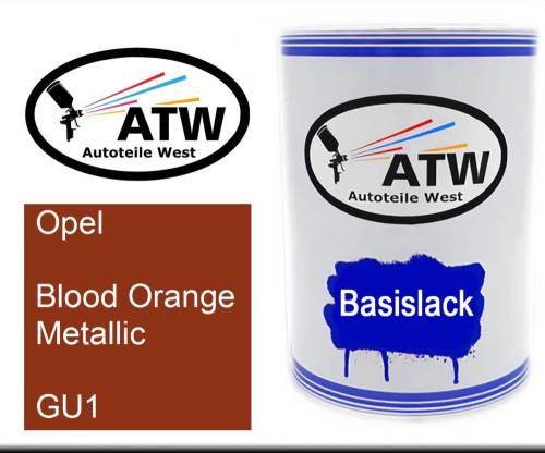 Opel, Blood Orange Metallic, GU1: 500ml Lackdose, von ATW Autoteile West.